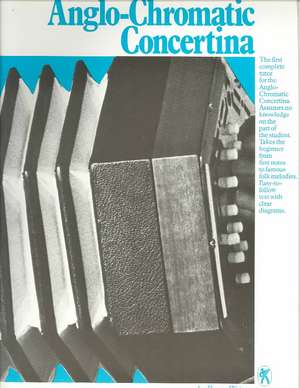 Handbook for Anglo-Chromatic Concertina de Roger Watson