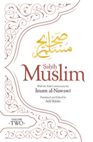 Sahih Muslim (Volume 2) de Adil Salahi