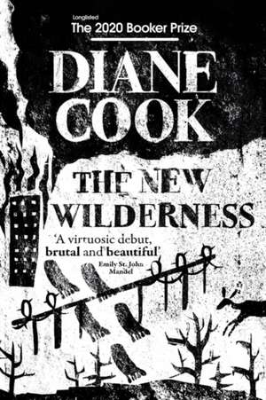 The New Wilderness de Diane Cook