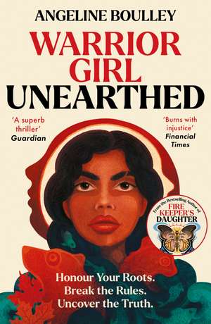 Warrior Girl Unearthed de Angeline Boulley