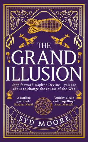 The Grand Illusion de Syd Moore