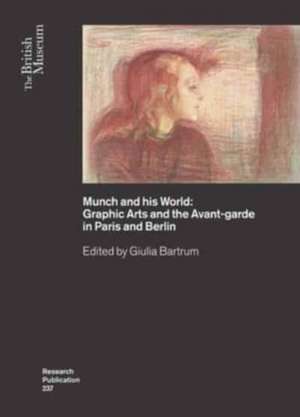 Munch and His World de Giulia Bartrum