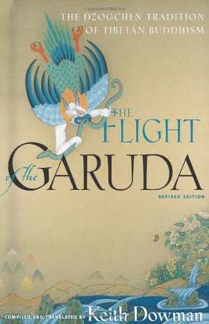 The Flight of the Garuda de Keith Dowman