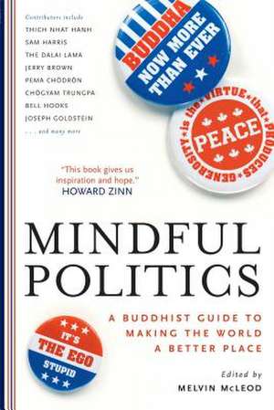 Mindful Politics (Canadian Edition) (Intl Only) de Melvin McLeod