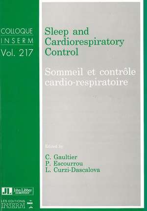 Sleep & Cardiorespiratory Control: Sommeil et contrôle cardio-respiratoire de C Gaultier