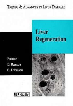 Liver Regeneration de D. Bernuau