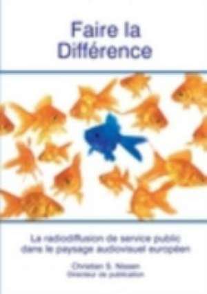 FAIRE LA DIFFERENCE de CHRISTIAN NISSEN