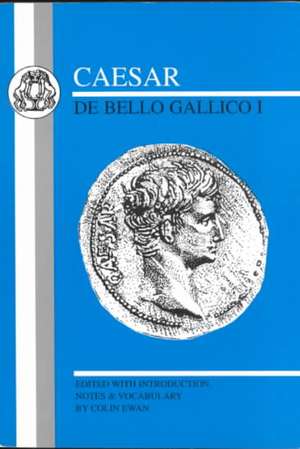 Caesar: Gallic War I de Julius Caesar