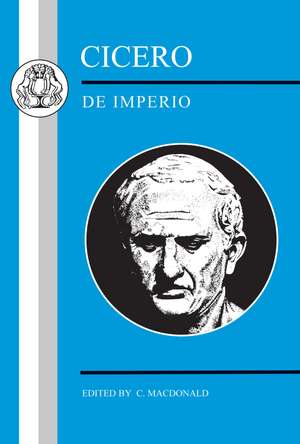 Cicero: De Imperio de C. MacDonald