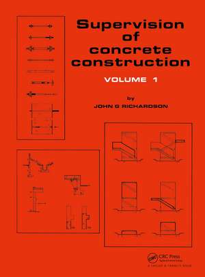 Supervision of Concrete Construction 1 de Dr J Richardson