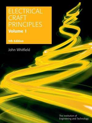 Electrical Craft Principles de John Whitfield