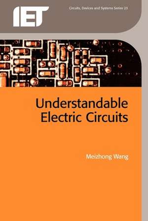 Understandable Electric Circuits de Meizhong Wang