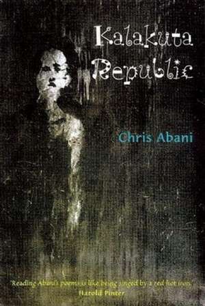 Kalakuta Republic de Chris Abani