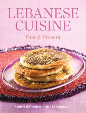 Lebanese Cuisine de Andree Maalouf