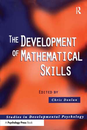 The Development of Mathematical Skills de Chris Donlan