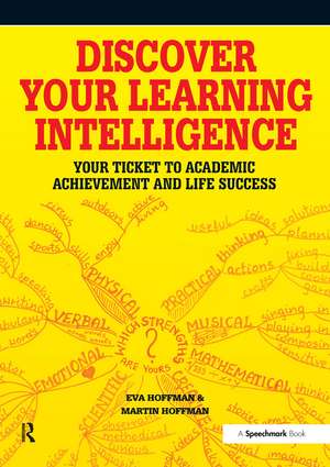 Discover Your Learning Intelligence de Eva Hoffman