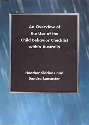 An Overview of the Use of the Child Behaviour Checklist Within Australia de Heather Siddons