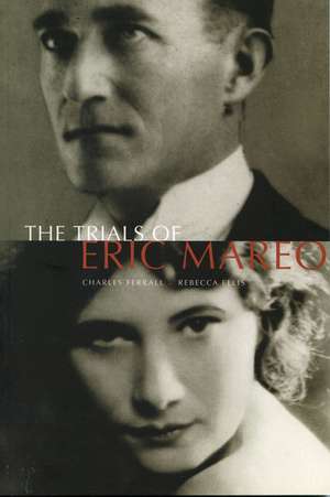 The Trials of Eric Mareo de Charles Ferral