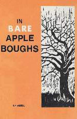 In Bare Apple Boughs de Tim Merrill