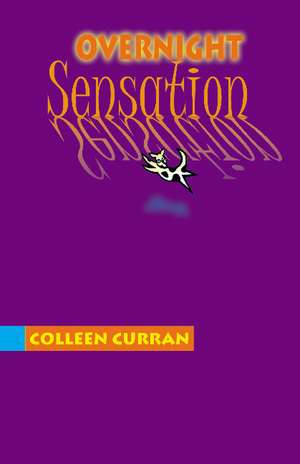 Overnight Sensation de Colleen Curran