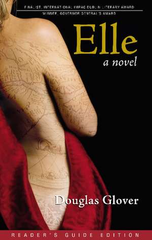 Elle: A Novel de Douglas Glover