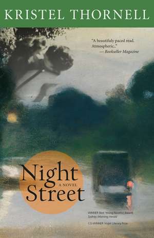 Night Street de Kristel Thornell