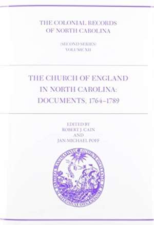 Colonial Records of North Carolina, Volume 12