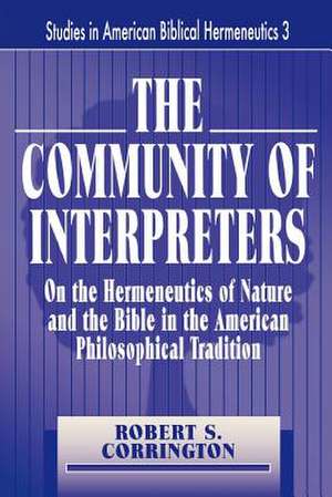 The Community of Interpreters de Robert S. Corrington