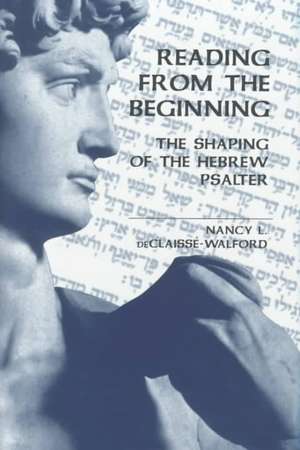 Reading from the Beginning de N. Declaisse-Walford