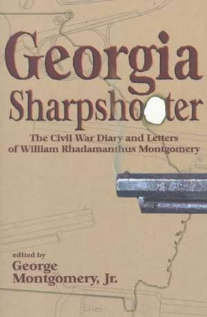 Georgia Sharpshooter de George Montgomery