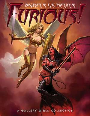 Furious: Angels vs Devils de Sal Quartuccio