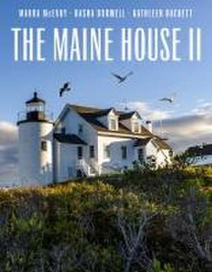 The Maine House II de Basha Burwell