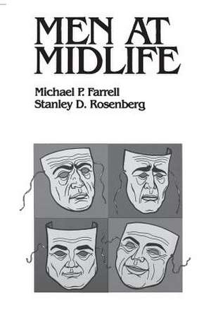 Men at Midlife de Michael P. Farrell