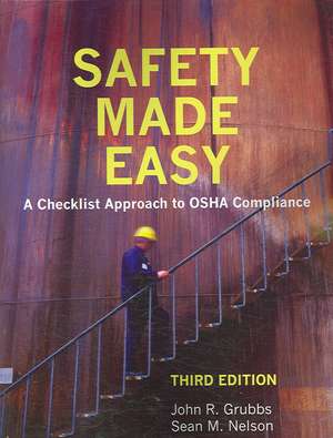 Safety Made Easy de John R. Grubbs