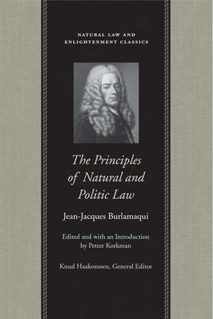 PRINCIPLES OF NATURAL AND POLITIC LAW, THE de JEAN-JACQUES BURLAMAQUI