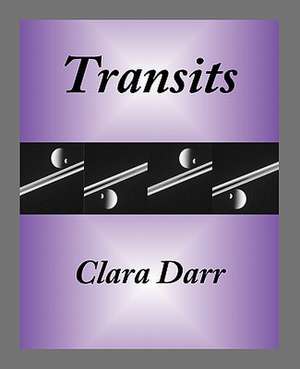 Transits de Clara Darr