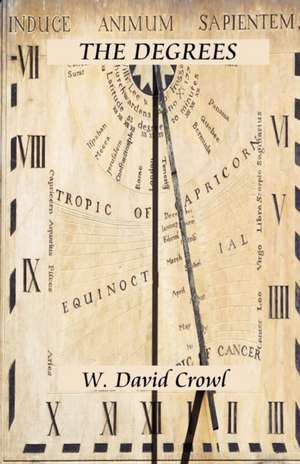 The Degrees de W. David Crowl