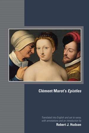 Clément Marot's Epistles de Clément Marot