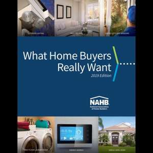 What Home Buyers Really Want, 2019 Edition de Nahb Economics Group