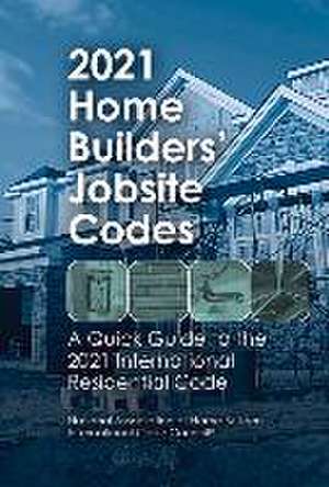 2021 Home Builders' Jobsite Codes de Steve Van Note