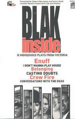 Blak Inside: 6 Indigenois Plays From Victoria de Tammy Anderson