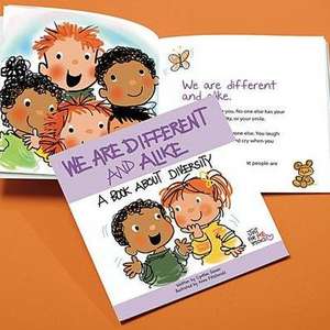 We Are Different and Alike: A Book about Diversity de Cynthia Geisen