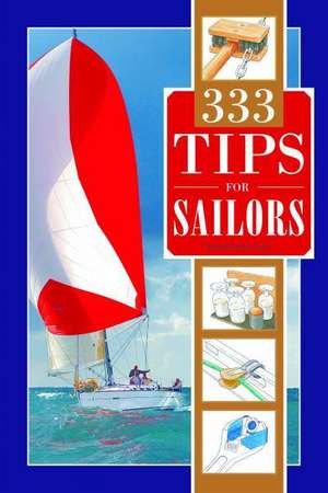 333 Tips for Sailors de Fridtjof Gunkel