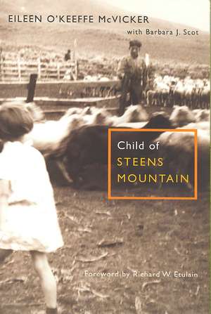 Child of Steens Mountain de Eileen O'Keeffe McVicker