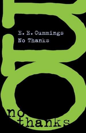 No Thanks Reissue de E. E. Cummings