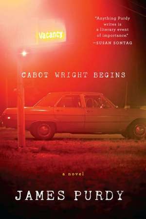 Cabot Wright Begins de James Purdy