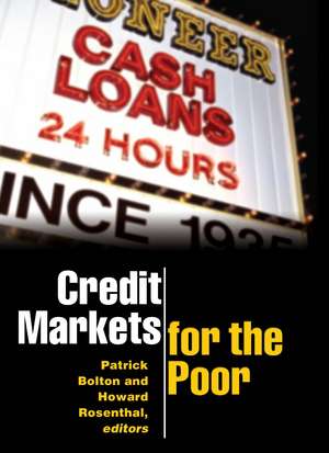 Credit Markets for the Poor de Patrick Bolton