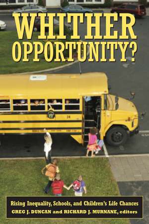 Whither Opportunity?: Rising Inequality, Schools, and Children's Life Chances de Greg J. Duncan