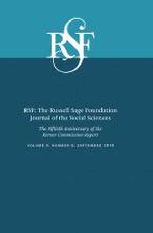 RSF: The Russell Sage Foundation Journal of the Social Sciences: The Fiftieth Anniversary of the Kerner Commission Report de Susan T. Gooden