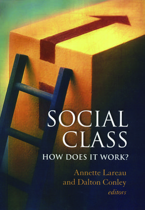 Social Class: How Does It Work? de Annette Lareau